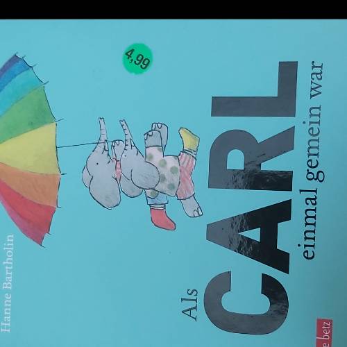 Buch Carl , zu finden beim Stand 13 am Standort Flohkids Berlin Ost