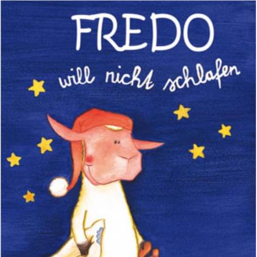 Buch - Fredo schlafen, neu OVP, zu finden beim Stand 40 am Standort Flohkids Berlin Ost