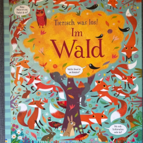 Buch „Tierisch was los! Wald„, zu finden beim Stand 112 am Standort Flohkids Berlin Ost